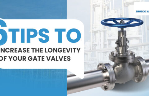 6-Tips-to-Increase-the-Longevity-of-Your-Gate-Valves